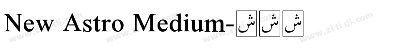 New Astro Medium字体转换